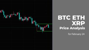 BTC, ETH, and XRP Price Analysis for February 24