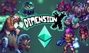 NFT Collection Dimension X Set to Launch on August 8