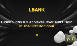 LBank’s PINs IEO Achieves Over 400% Gain in the First Half Hour